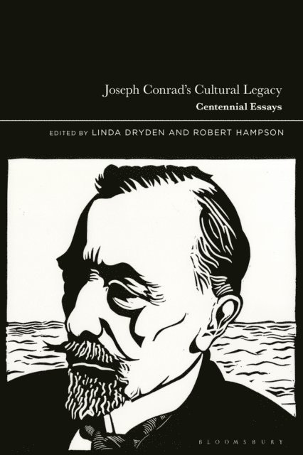 Linda Dryden, Robert Hampson - Joseph Conrad’s Cultural Legacy, E-bok