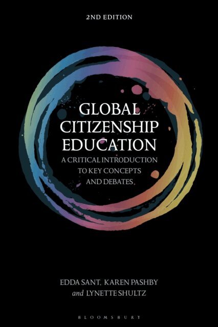 Edda Sant, Karen Pashby, Lynette Shultz - Global Citizenship Education, E-bok
