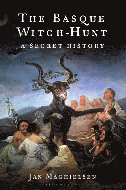 Jan Machielsen - Basque Witch-Hunt, E-bok