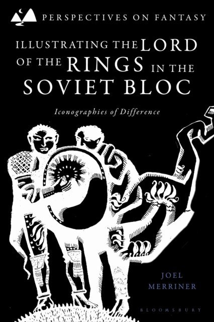 Joel Merriner - Illustrating The Lord of the Rings in the Soviet Bloc, E-bok