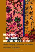 Reading the I Ching (Book of Changes)
