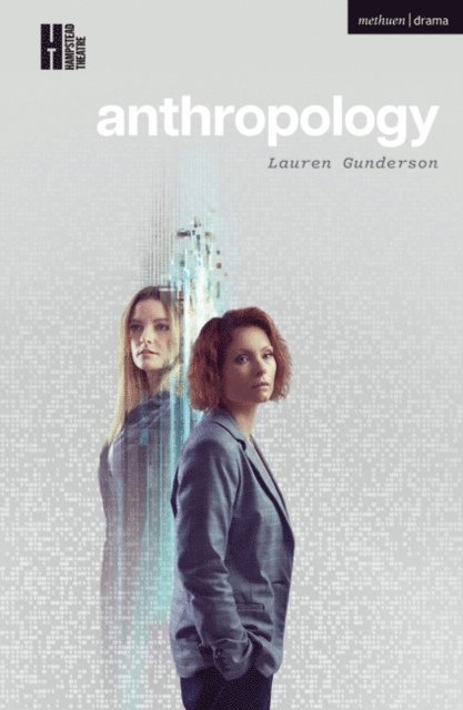 Lauren Gunderson - anthropology, E-bok