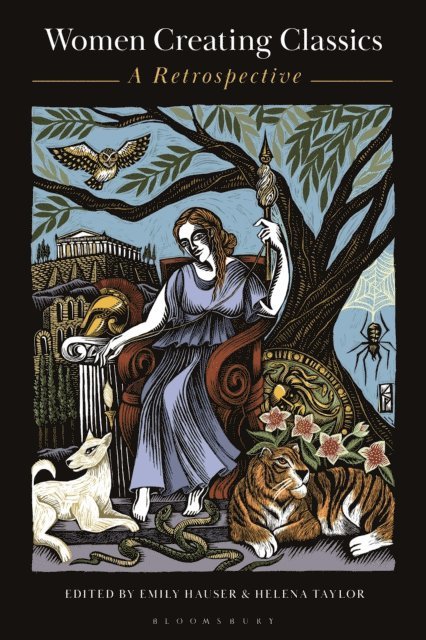 Emily Hauser, Helena Taylor - Women Creating Classics, E-bok