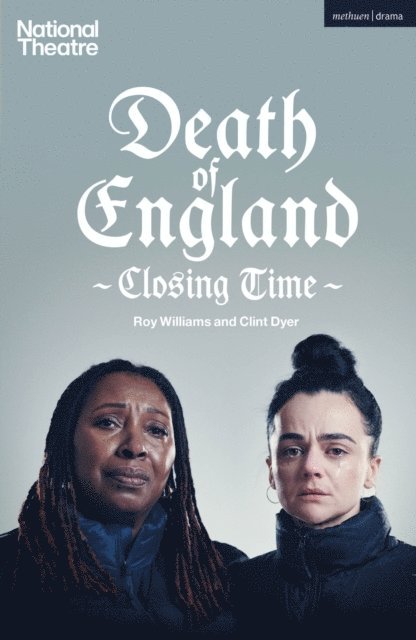 Roy Williams, Clint Dyer - Death of England: Closing Time, E-bok