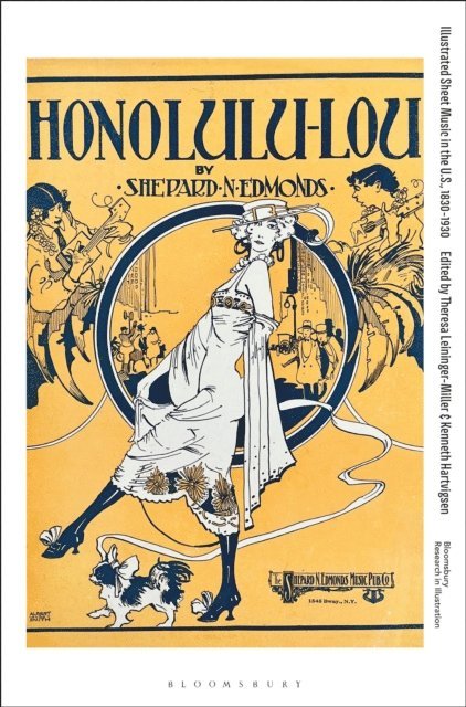 Theresa Leininger-Miller, Kenneth Hartvigsen - Illustrated Sheet Music in the U.S., 1830-1930, E-bok