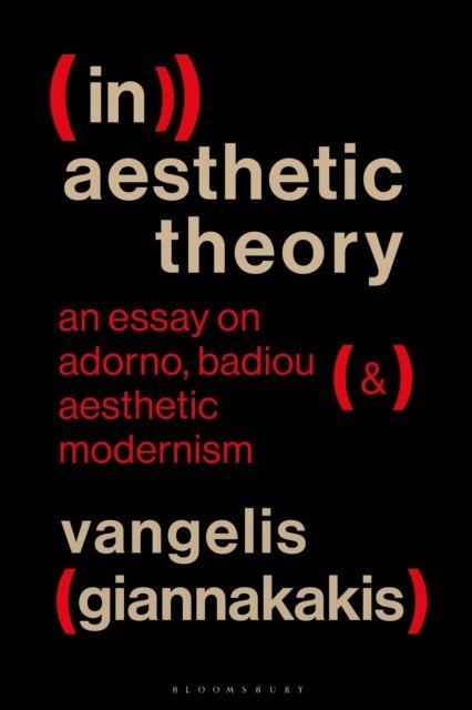Vangelis Giannakakis - (In)aesthetic Theory, E-bok
