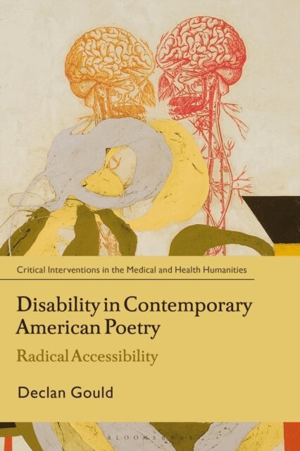 Declan Gould - Disability in Contemporary American Poetry, E-bok
