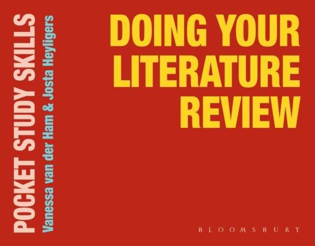 Vanessa van der Ham, Josta Heyligers - Doing Your Literature Review, E-bok