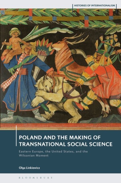 Olga Linkiewicz - Poland and the Making of Transnational Social Science, E-bok