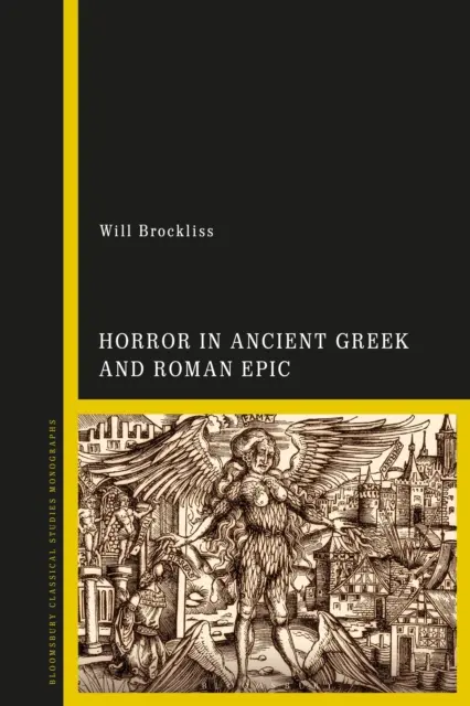 Will Brockliss - Horror in Ancient Greek and Roman Epic, E-bok. Tillgänglighet: Kommande