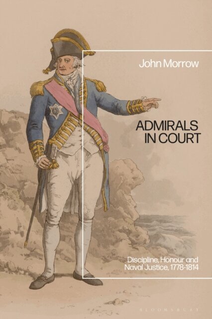 John Morrow - Admirals in Court, E-bok