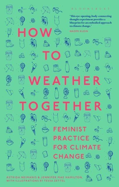 Astrida Neimanis, Jennifer Mae Hamilton - How to Weather Together, E-bok