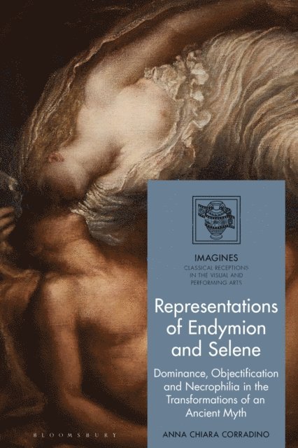Anna Chiara Corradino - Representations of Endymion and Selene, E-bok