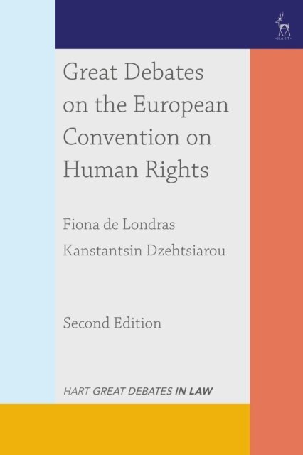 Fiona de Londras, Kanstantsin Dzehtsiarou - Great Debates on the European Convention on Human Rights, E-bok