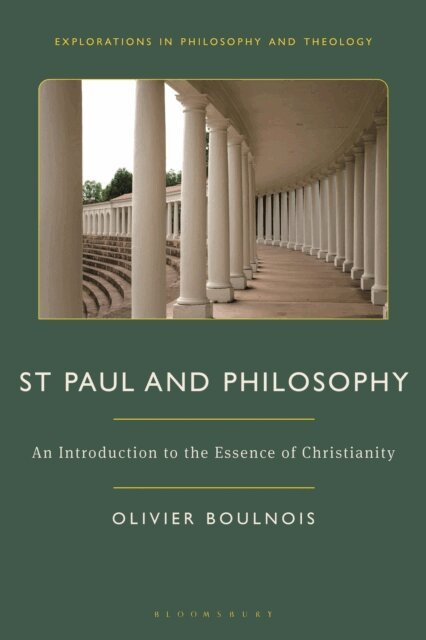Olivier Boulnois - St Paul and Philosophy, E-bok