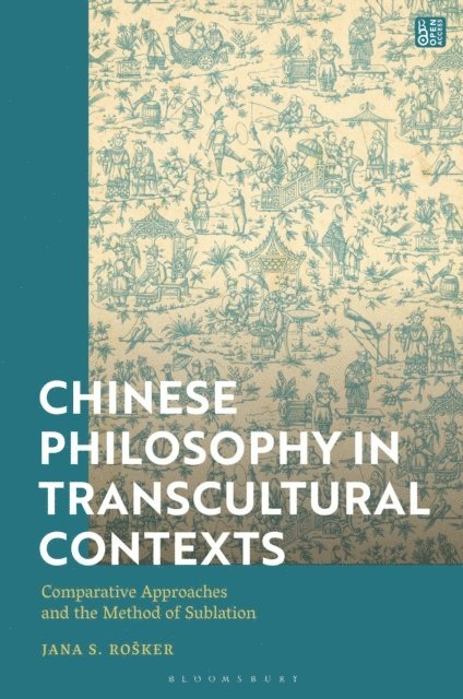 Jana S. Rošker - Chinese Philosophy in Transcultural Contexts, E-bok
