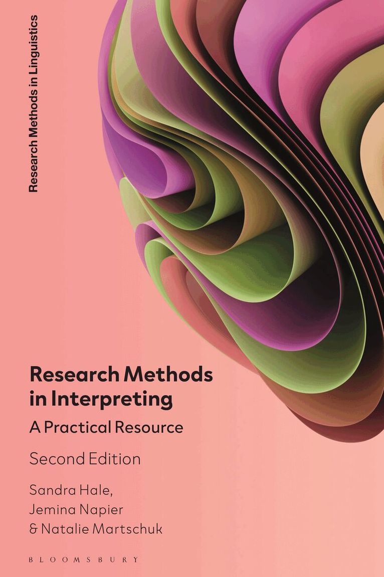 Sandra Hale, Jemina Napier, Natalie Martschuk - Research Methods in Interpreting, Inbunden