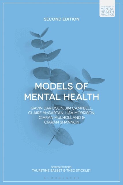 Gavin Davidson, Jim Campbell, Claire McCartan, Lisa Morrison, Ciaran Mulholland, Ciarán Shannon - Models of Mental Health, E-bok
