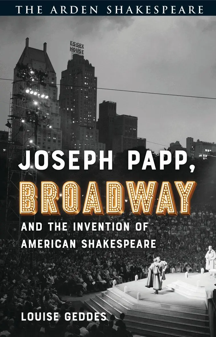 Louise Geddes - Joseph Papp, Broadway and the Invention of American Shakespeare, Inbunden. Tillgänglighet: Kommande