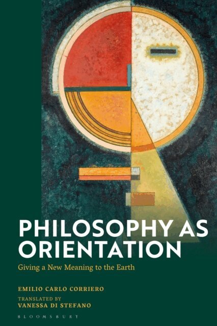 Emilio Carlo Corriero - Philosophy as Orientation, E-bok
