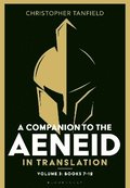 Companion to the Aeneid in Translation: Volume 3