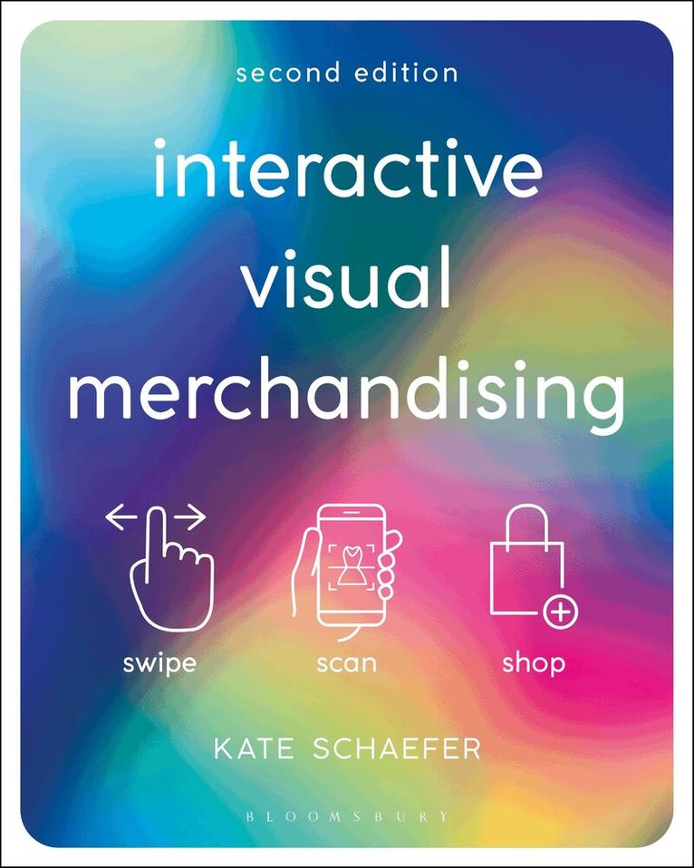 Kate Schaefer - Interactive Visual Merchandising, Häftad. Tillgänglighet: Kommande