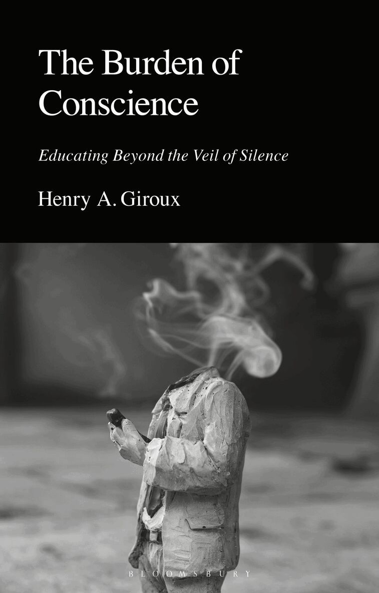 Henry A. Giroux - Burden of Conscience, Häftad