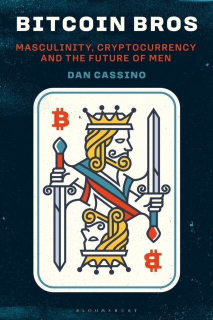 Dan Cassino - Bitcoin Bros, E-bok