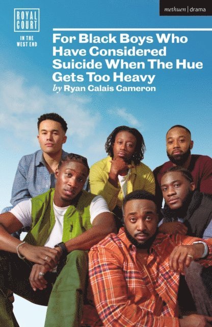 Ryan Calais Cameron - For Black Boys Who Have Considered Suicide When The Hue Gets Too Heavy, E-bok