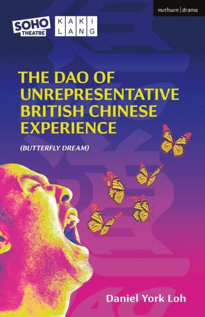 Daniel York Loh - Dao of Unrepresentative British Chinese Experience, E-bok