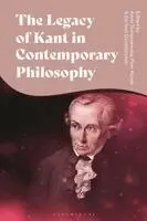 Piotr Kozak, Anna Tomaszewska, Bartosz Dzialoszynski - Legacy of Kant in Contemporary Philosophy, Häftad. Tillgänglighet: Kommande