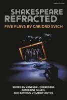 Caridad Svich, Katherine Gillen, Vanessa I. Corredera, Kathryn Vomero Santos - Shakespeare Refracted, Häftad. Tillgänglighet: Kommande