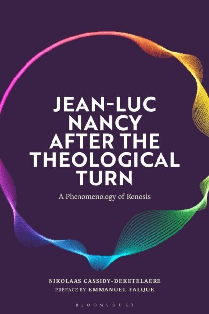 Nikolaas Cassidy-Deketelaere - Jean-Luc Nancy after the Theological Turn, E-bok