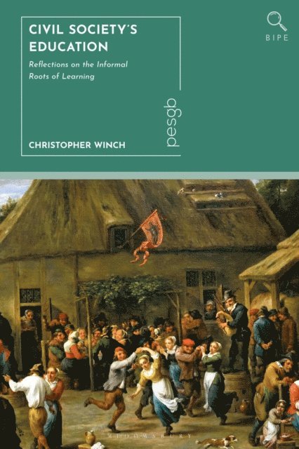 Christopher Winch - Civil Society’s Education, E-bok
