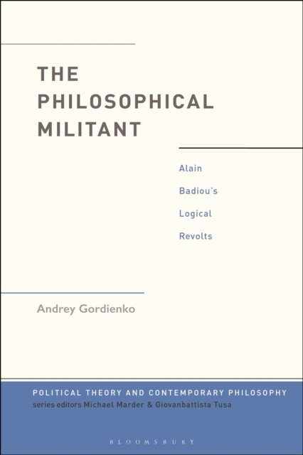 Andrey Gordienko - Philosophical Militant, E-bok
