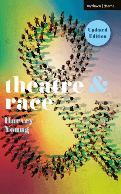 Harvey Young - Theatre and Race, E-bok