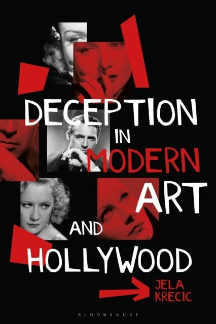 Jela Krecic - Deception in Modern Art and Hollywood, E-bok