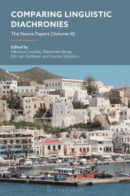 Nikolaos Lavidas, Alexander Bergs, Elly van Gelderen, Ioanna Sitaridou - Comparing Linguistic Diachronies, E-bok