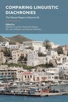Nikolaos Lavidas, Alexander Bergs, Elly Van Gelderen, Ioanna Sitaridou - Comparing Linguistic Diachronies, Häftad
