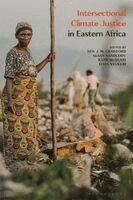 Neil J. W. Crawford, Susan Nanduddu, Katie McQuaid, Elvin Nyukuri - Intersectional Climate Justice in Eastern Africa, Häftad. Tillgänglighet: Kommande