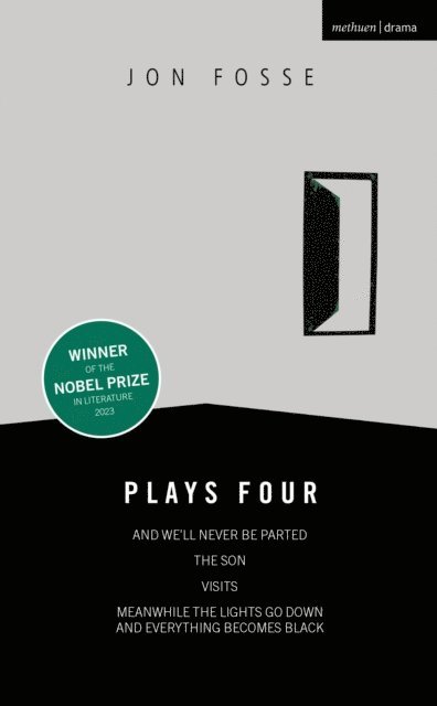 Jon Fosse - Fosse: Plays Four, E-bok