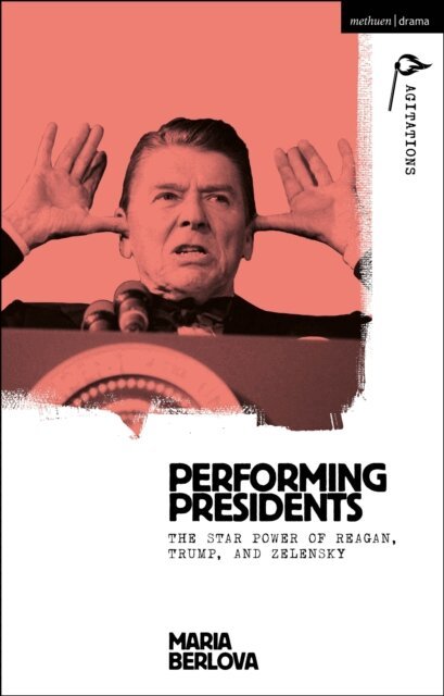 Maria Berlova - Performing Presidents, E-bok
