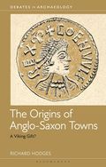 Origins of Anglo-Saxon Towns