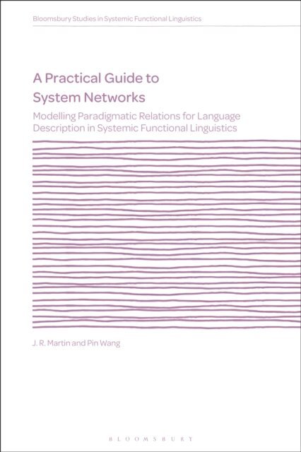 J. R. Martin, Pin Wang - Practical Guide to System Networks, E-bok