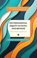 Environmental Equity in China and Beyond