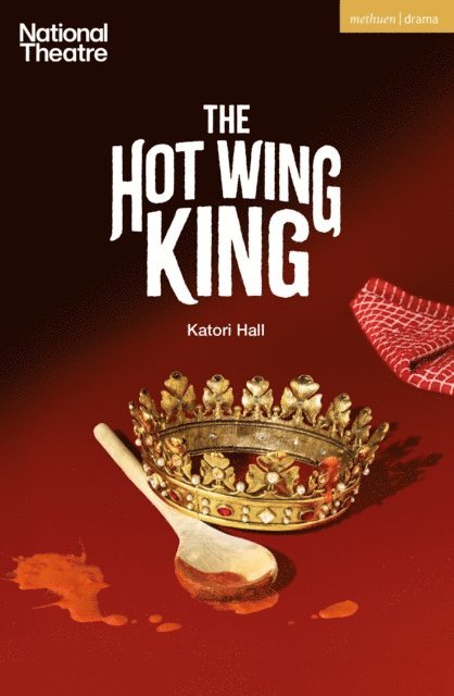 Katori Hall - Hot Wing King, E-bok