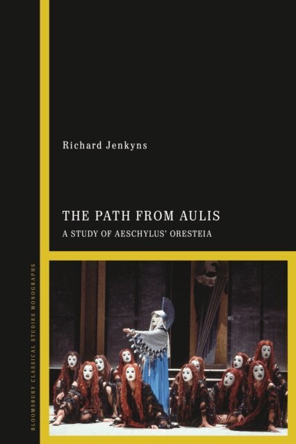 Richard Jenkyns - Path from Aulis, E-bok
