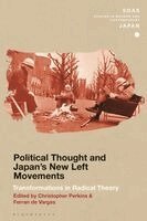 Christopher Perkins, Christopher Gerteis, Ferran de Vargas - Political Thought and Japan's New Left Movements, Häftad. Tillgänglighet: Kommande