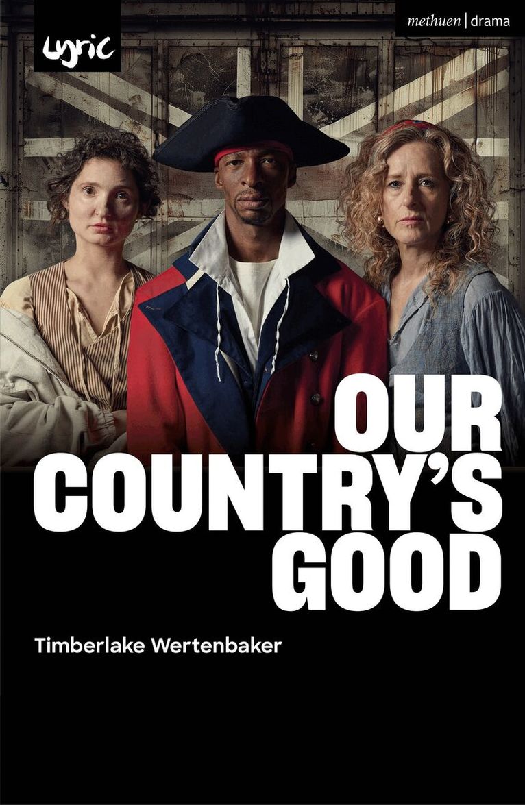 Timberlake Wertenbaker - Our Country's Good, Häftad