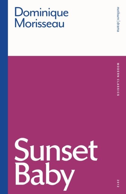 Dominique Morisseau - Sunset Baby, E-bok